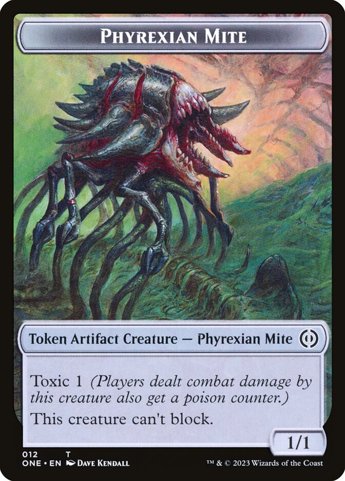 Phyrexian Mite – Phyrexia: All Will Be One Tokens [TONE] – D – #12