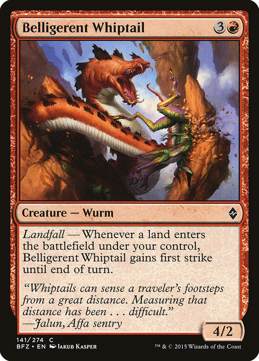 Belligerent Whiptail – Battle for Zendikar [BFZ] – English – #141