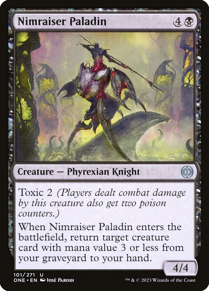 Nimraiser Paladin – Phyrexia: All Will Be One [ONE] – D – #101