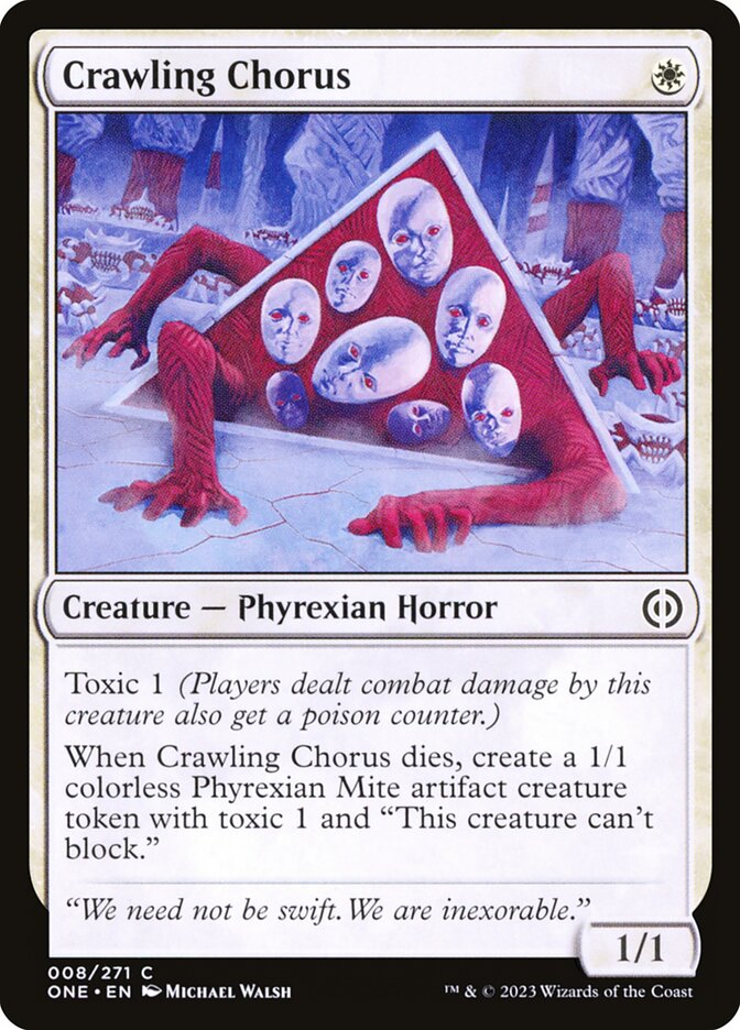 Crawling Chorus – Phyrexia: All Will Be One [ONE] – D – #8