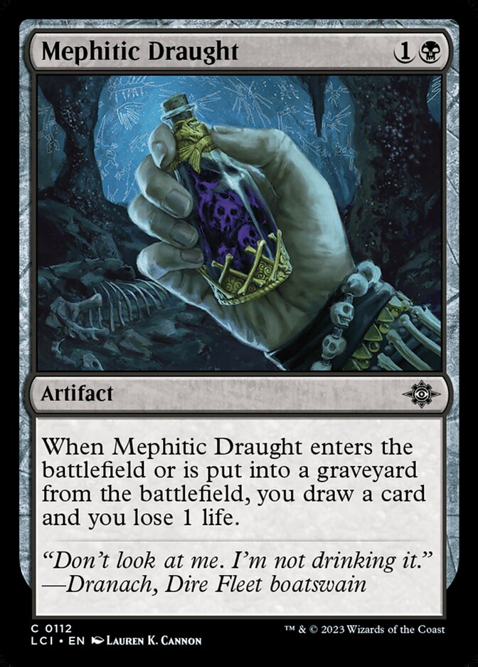 Mephitic Draught – The Lost Caverns of Ixalan [LCI] – D – #112