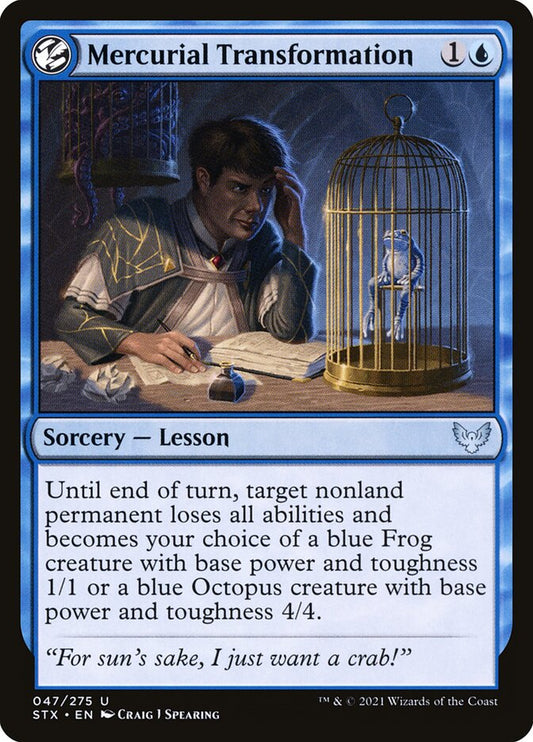 Mercurial Transformation – Strixhaven: School of Mages [STX] – D – #47