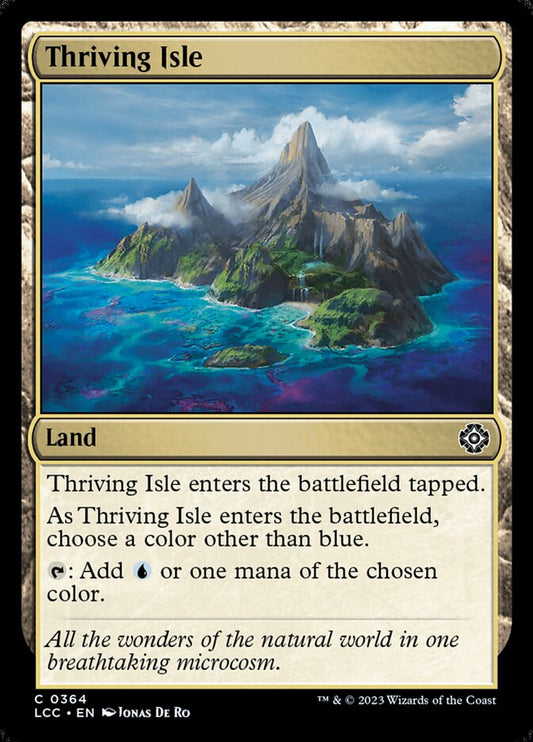Thriving Isle – The Lost Caverns of Ixalan Commander [LCC] – English – #364