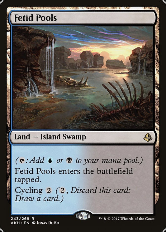 Fetid Pools – Amonkhet [AKH] – D – #243
