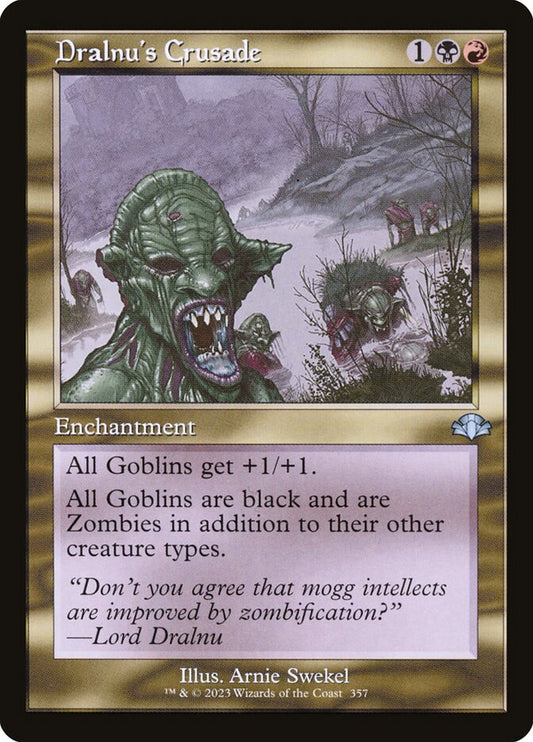 Dralnu's Crusade – Dominaria Remastered [DMR] – English – #357