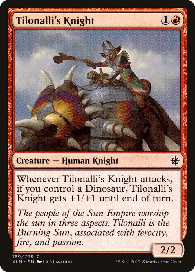 Tilonalli's Knight – Ixalan [XLN] – D – #169