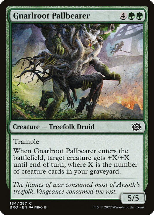 Gnarlroot Pallbearer – The Brothers' War [BRO] – D – #184
