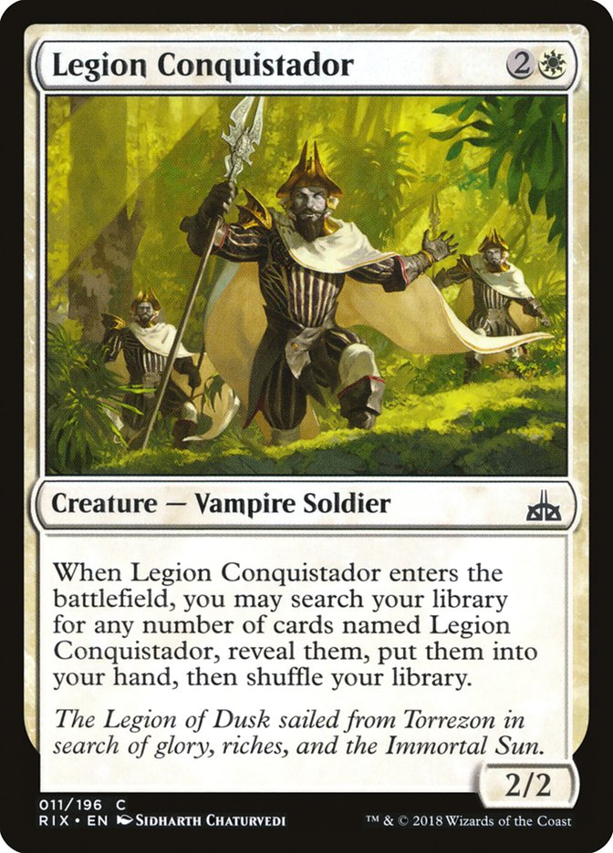 Legion Conquistador – Rivals of Ixalan [RIX] – D – #11