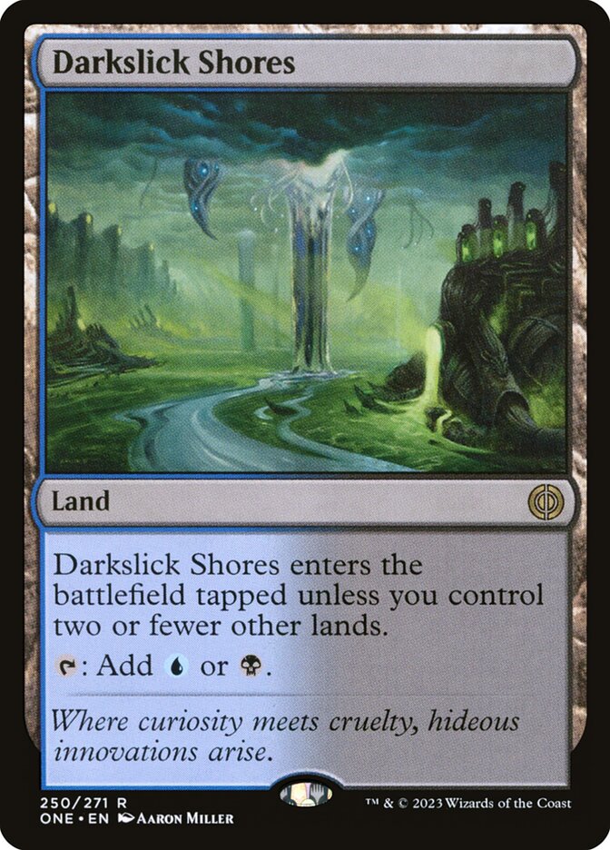 Darkslick Shores – Phyrexia: All Will Be One [ONE] – English – #250