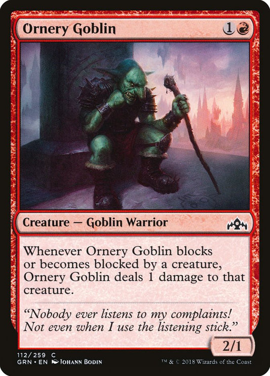 Ornery Goblin – Guilds of Ravnica [GRN] – D – #112