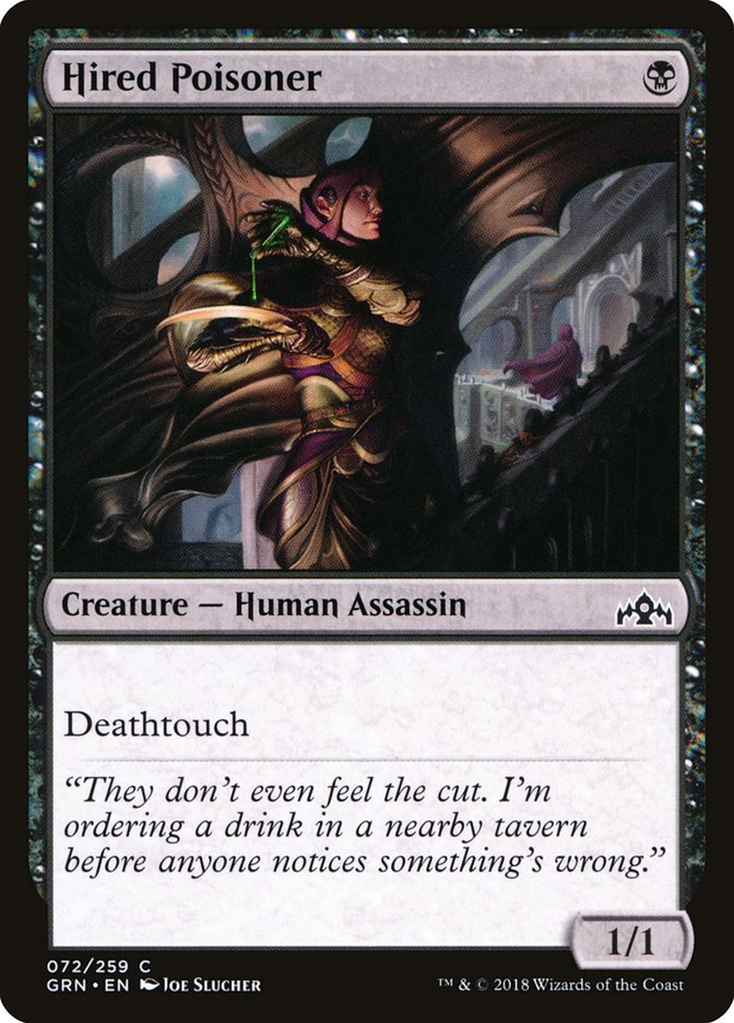 Hired Poisoner – Guilds of Ravnica [GRN] – D – #72