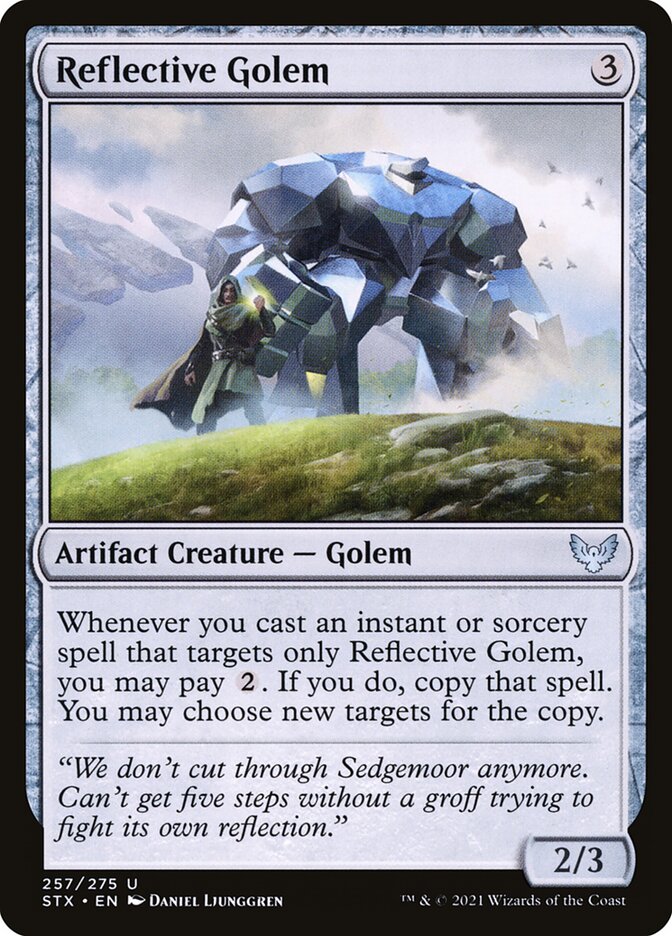Reflective Golem – Strixhaven: School of Mages [STX] – D – #257