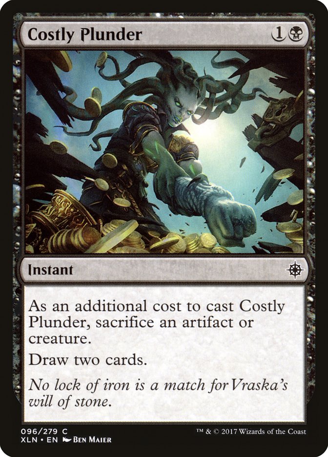 Costly Plunder – Ixalan [XLN] – D – #96