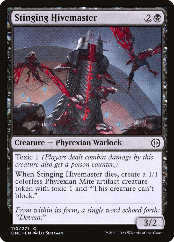 Stinging Hivemaster – Phyrexia: All Will Be One [ONE] – D – #110