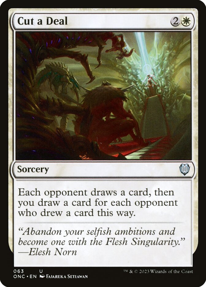 Cut a Deal – Phyrexia: All Will Be One Commander [ONC] – English – #63
