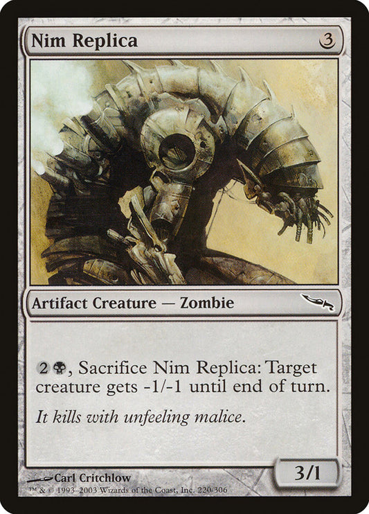 Nim Replica – Mirrodin [MRD] – English – #220