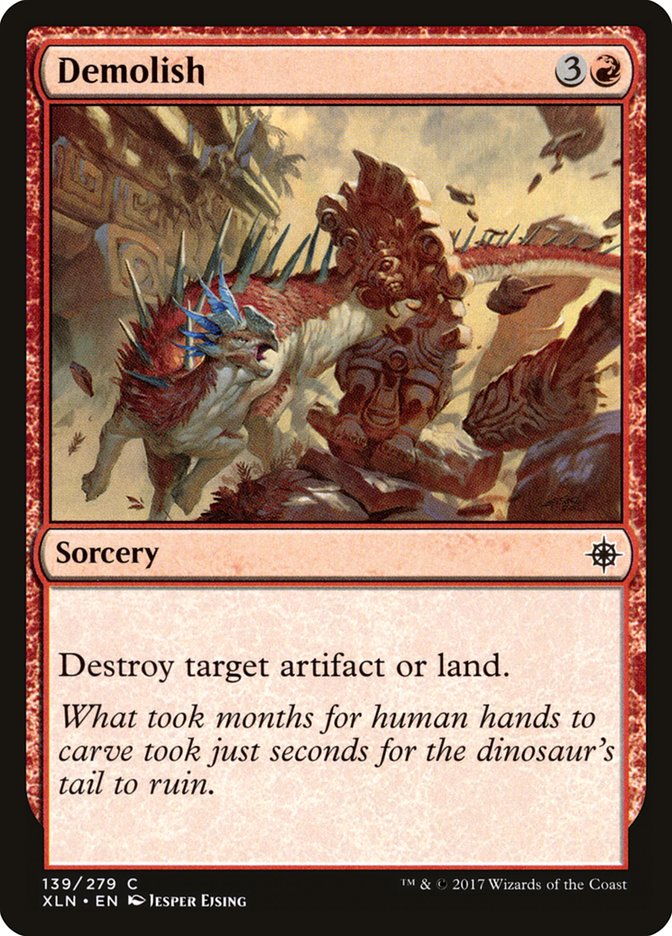 Demolish – Ixalan [XLN] – D – #139