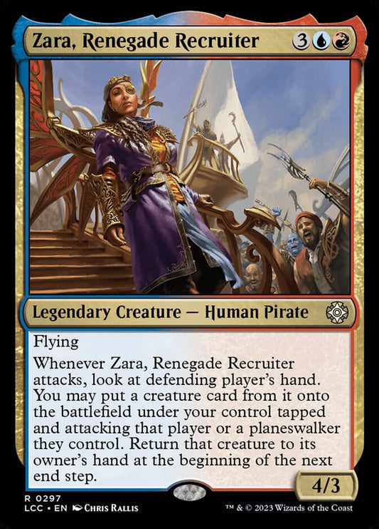 Zara, Renegade Recruiter – The Lost Caverns of Ixalan Commander [LCC] – English – #297