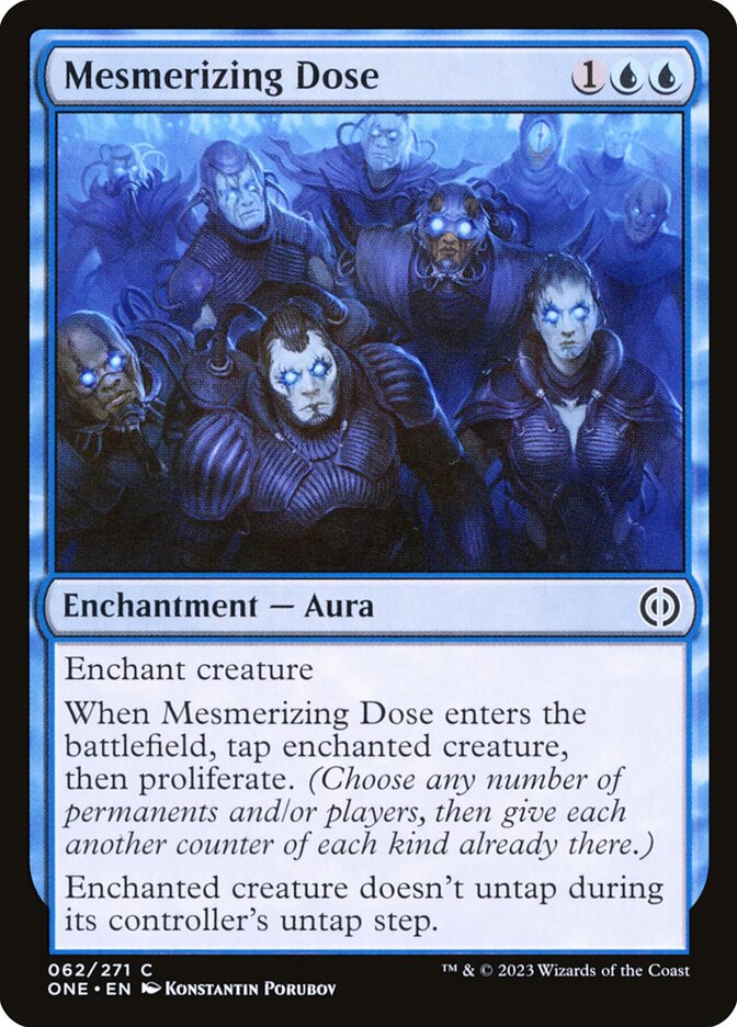 Mesmerizing Dose – Phyrexia: All Will Be One [ONE] – D – #62