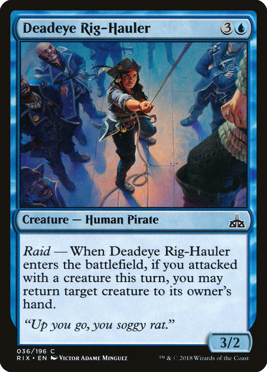 Deadeye Rig-Hauler – Rivals of Ixalan [RIX] – English – #36