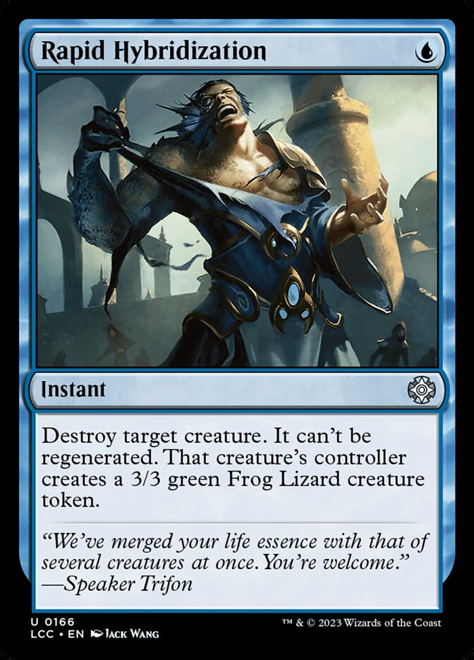 Rapid Hybridization – The Lost Caverns of Ixalan Commander [LCC] – English – #166