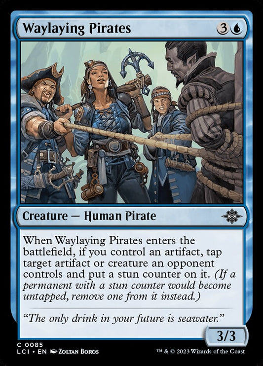 Waylaying Pirates – The Lost Caverns of Ixalan [LCI] – English – #85