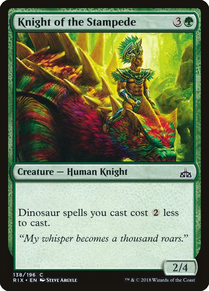 Knight of the Stampede – Rivals of Ixalan [RIX] – D – #138