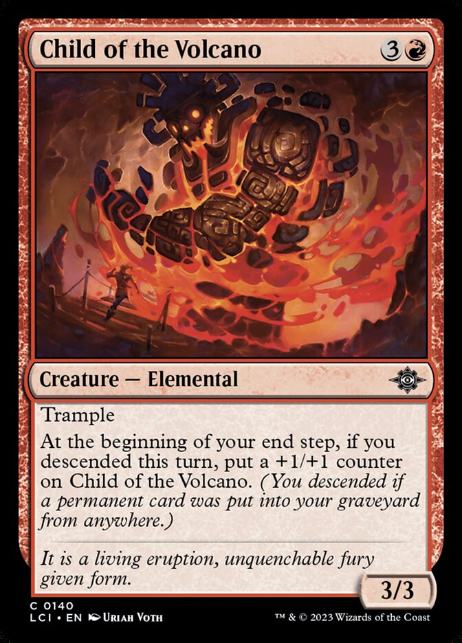 Child of the Volcano – The Lost Caverns of Ixalan [LCI] – D – #140