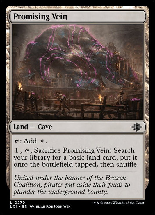 Promising Vein – The Lost Caverns of Ixalan [LCI] – D – #279