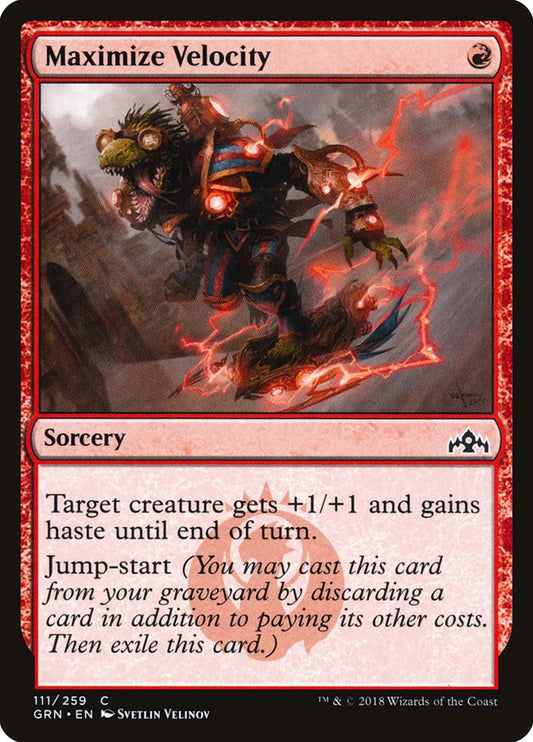 Maximize Velocity – Guilds of Ravnica [GRN] – D – #111