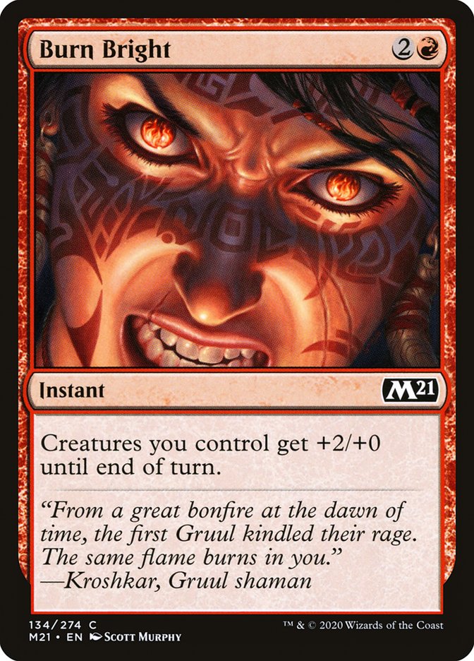 Burn Bright – Core Set 2021 [M21] – English – #134