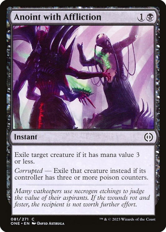 Anoint with Affliction – Phyrexia: All Will Be One [ONE] – D – #81