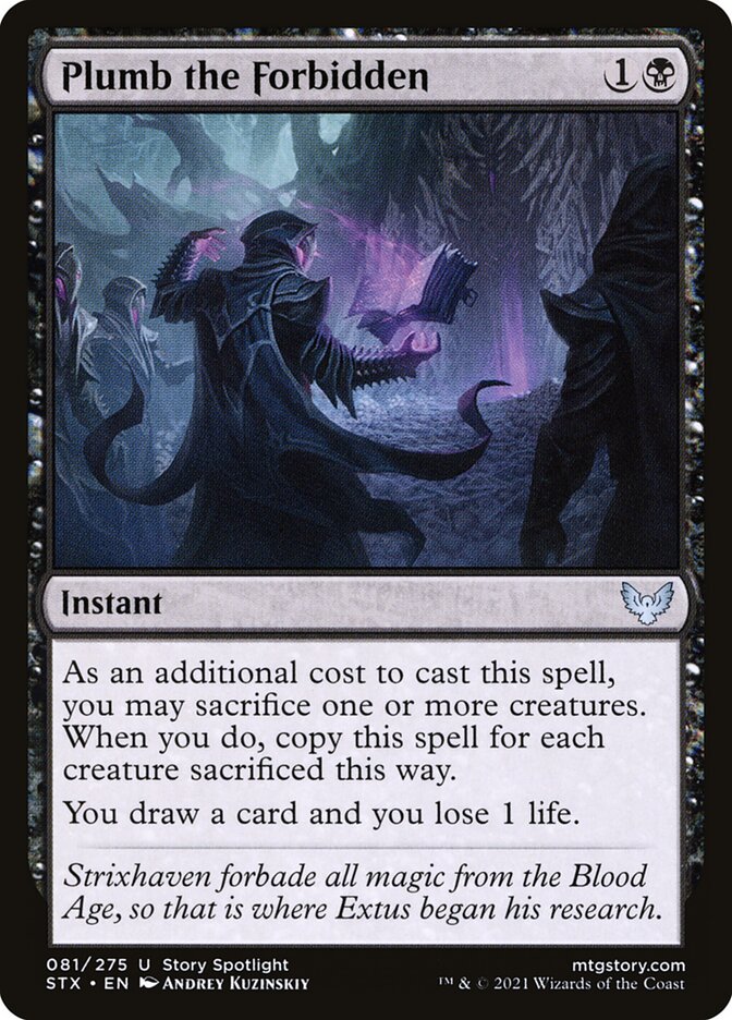 Plumb the Forbidden – Strixhaven: School of Mages [STX] – English – #81