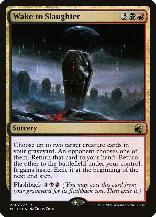 Wake to Slaughter – Innistrad: Midnight Hunt [MID] – English – #250