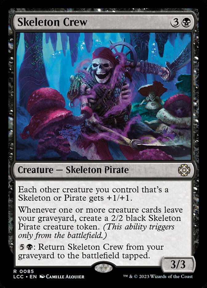 Skeleton Crew – The Lost Caverns of Ixalan Commander [LCC] – English – #85